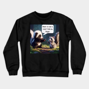 Pull my finger Crewneck Sweatshirt